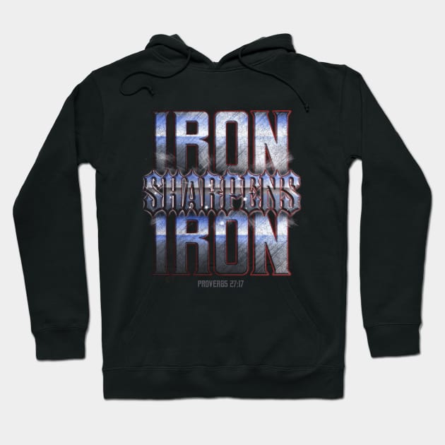 Iron Sharpens Iron r2 Hoodie by PacPrintwear8